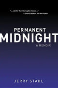 Permanent Midnight: A Memoir - Paperback