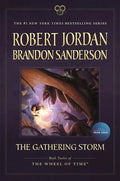 The Gathering Storm: Book Twelve of the Wheel of Time - Paperback