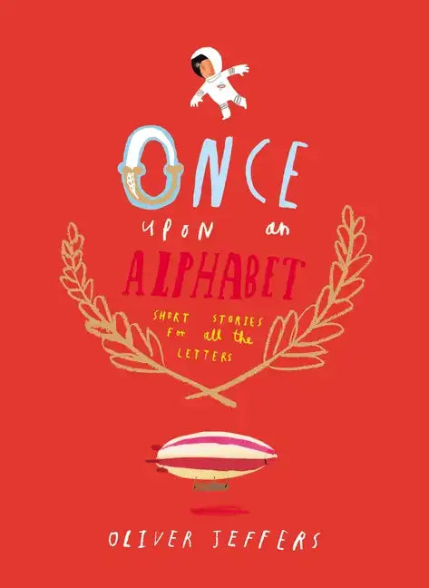 Once Upon an Alphabet - Hardcover