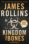 Kingdom of Bones: A SIGMA Force Novel - Paperback