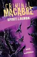 Criminal Macabre: Spirit of the Demon - Hardcover