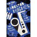 Where the Jazz Band Plays - The Weary Blues - Poetry by Langston Hughes - Hardcover