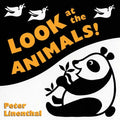 Look at the Animals! - Board Book