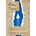 Love, Norm: Inspiration of a Jewish American Fighter Pilot, Revised Edition - Paperback
