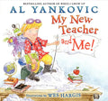My New Teacher and Me! - Hardcover