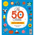 The 50 States in 50 Words: My First 50 States - Hardcover