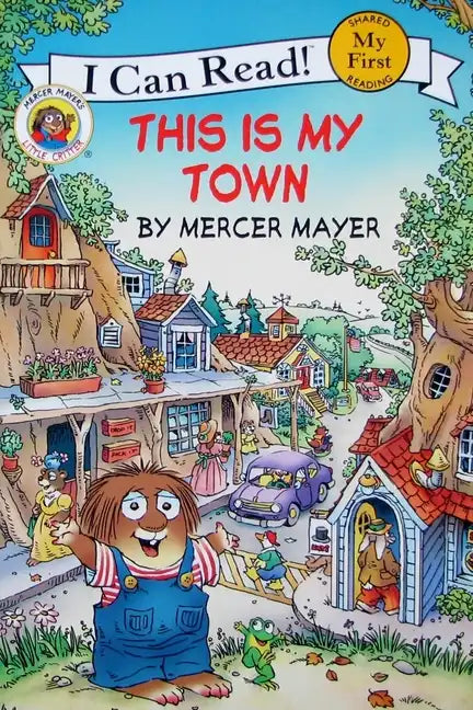 Little Critter: This Is My Town - Paperback