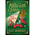 The Millicent Quibb School of Etiquette for Young Ladies of Mad Science - Hardcover