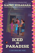 Iced in Paradise: A Leilani Santiago Hawai'i Mystery - Paperback