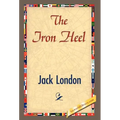 The Iron Heel - Hardcover