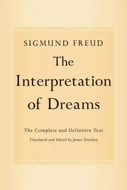The Interpretation of Dreams - Paperback