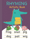Rhyming Activity Book: Rhyming Book for Preschool and Kindergarten with Rhyming Pictures, Rhyming Matching Games Featuring a Wide Variety of - Paperback