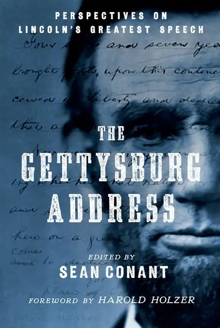 The Gettysburg Address: Perspectives on Lincoln's Greatest Speech - Paperback