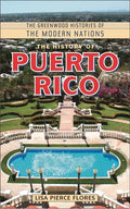 The History of Puerto Rico - Hardcover
