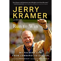 Run to Win: My Packers Life from Lombardi to Canton - Hardcover