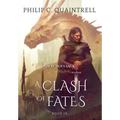 A Clash of Fates: (The Echoes Saga: Book 9) - Hardcover