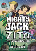 Mighty Jack and Zita the Spacegirl - Paperback