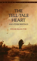 The Tell-Tale Heart and Other Writings - Paperback
