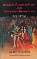 It Shall Be of Jasper and Coral and Love-Across-A-Hundred-Lives - Paperback