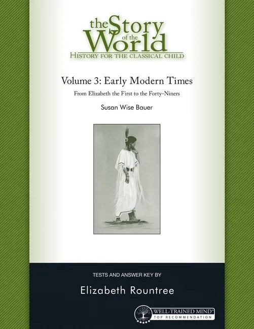Story of the World, Vol. 3 Test and Answer Key, Revised Edition: History for the Classical Child: Early Modern Times - Paperback