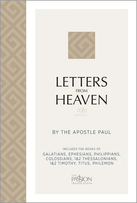 Letters from Heaven (2020 Edition): By the Apostle Paul - Paperback