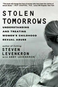 Stolen Tomorrows: Understanding and Treating Women's Childhood Sexual Abuse - Paperback