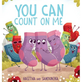 You Can Count On Me: A Children's Book about Friendship, Kindness, Bullying and Sacrifice - Hardcover