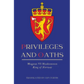 Privileges and Oaths - Paperback