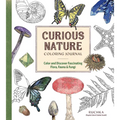 Curious Nature Coloring Journal: Color and Discover Fascinating Flora, Fauna & Fungi - Paperback