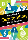 Becoming an Outstanding Music Teacher - Paperback
