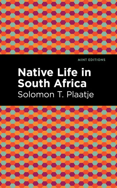 Native Life in South Africa - Hardcover