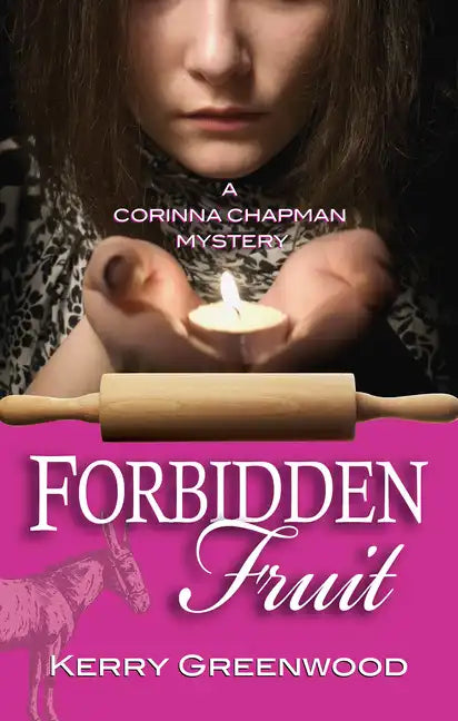 Forbidden Fruit: A Corinna Chapman Mystery - Paperback