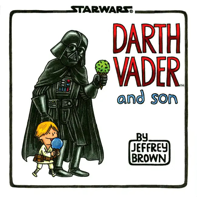 Star Wars Darth Vader and Son - Hardcover