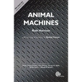 Animal Machines: The New Factory Farming Industry - Hardcover