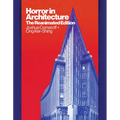 Horror in Architecture: The Reanimated Edition - Paperback