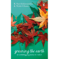 Greening the Earth: A Global Anthology of Poetry - Hardcover