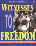 Witnesses to Freedom: Young People Who Fought for Civil Rights - Paperback