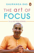 The Art of Focus: Through 40 Yoga Stories - Paperback