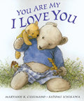 You Are My I Love You - Hardcover