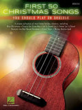 First 50 Christmas Songs You Should Play on Ukulele - Paperback