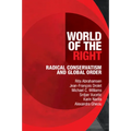 World of the Right: Radical Conservatism and Global Order - Paperback