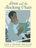 Love and the Rocking Chair - Hardcover