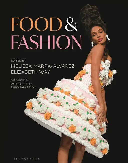 Food and Fashion - Hardcover