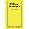 I'll Never Love Again - Paperback