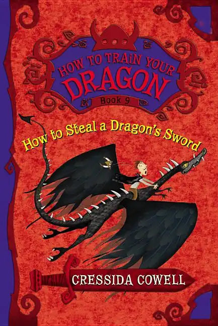 How to Steal a Dragon's Sword: The Heroic Misadventures of Hiccup the Viking - Paperback