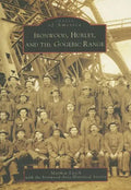 Ironwood, Hurley, and the Gogebic Range - Paperback