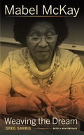 Mabel McKay: Weaving the Dream - Paperback