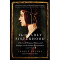 The Deadly Sisterhood - Paperback