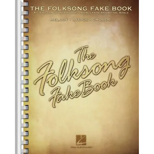 The Folksong Fake Book: C Edition - Paperback