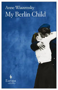 My Berlin Child - Paperback
